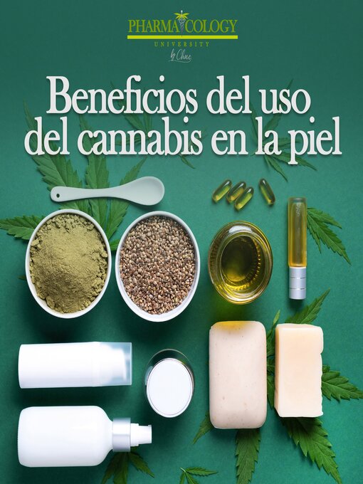 Cover image for Beneficios del Uso del Cannabis en la Piel